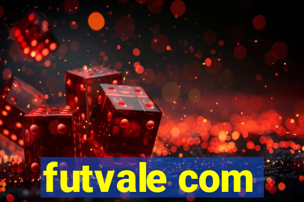 futvale com